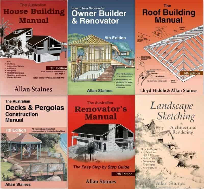 6-pack: Allan Staines Books, House Building, Owner Builder, Renovator, Decks & Pergolas, Roof Building, Sketching