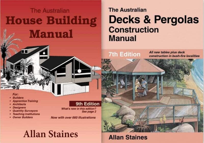 2-pack: Australian House Building Manual + Australian Decks & Pergolas Allan Staines