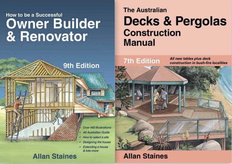 2-pack: How To Be A Successful Owner Builder Renovator + Australian Decks & Pergolas - Allan Staines